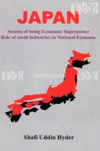 JAPAN Secrets of being Economic Super Power Role of Small Industries in National Economy