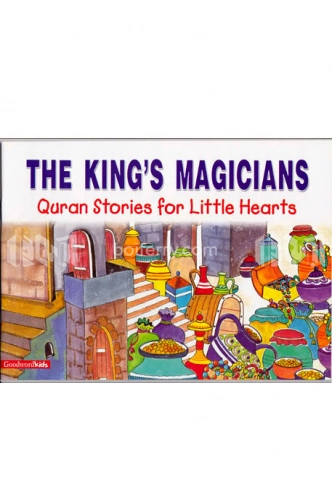 Kings Magicians Quran Stories for Little Hearts