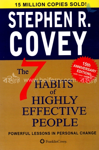 The 7 habits of highly Effective People