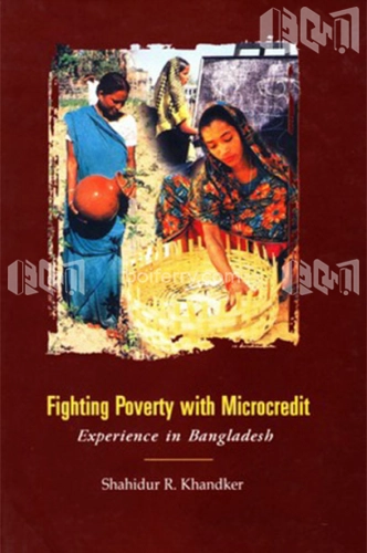 Fighting Poverty with Microcredit: Experience in Bangladesh