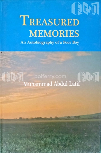 Treasured Memories : An Autobigraphy Of A Poor Boy