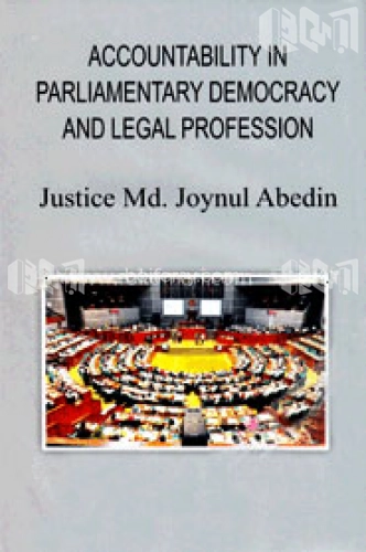 Accountability In Parliamentary Democracy and Legal Profession