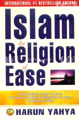 Islam The Riligion of Ease