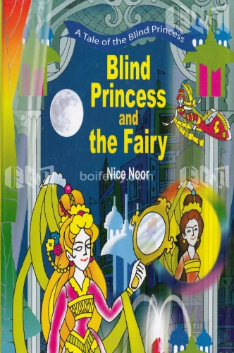 Blind Princess And The Fairy