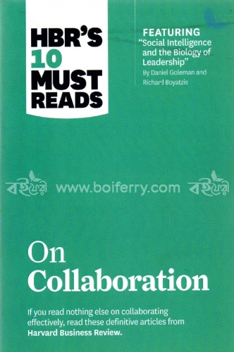 HBR&amp;amp;#039;s 10 Must Reads On Collaboration