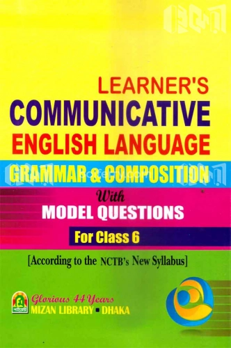 Learners  Communicative English Language Grammar &amp; Composition With Model Question For Class 6