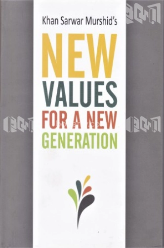NEW VALUES FOR A NEW GENERATION