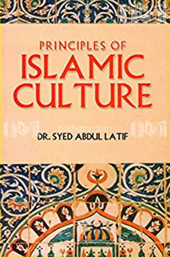 Principles of Islamic Culture