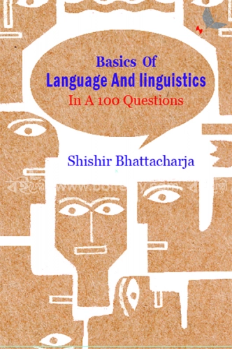 Basics Of Language And Linguistics