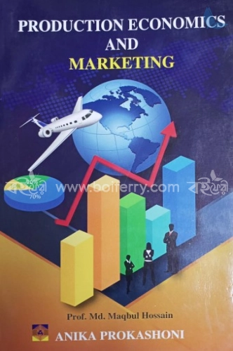 Production Economics And Marketing