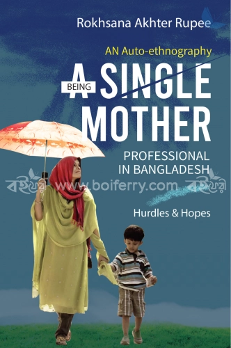 Being A Single Mother Professional In Bangladesh