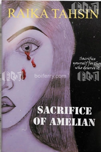 Sacrifices Of Amelian