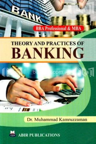 Theory And Practices Of Banking