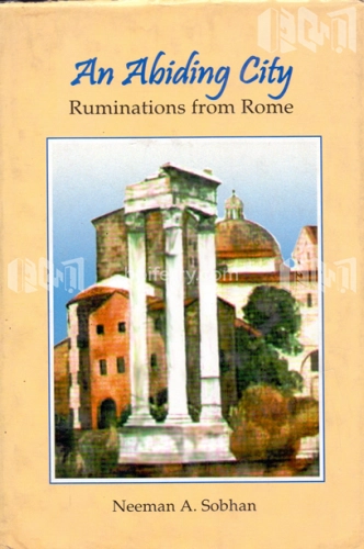 An Abiding City Ruminations from Rome