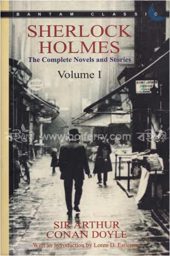 Sherlock Holmes: The Complete Novels and Stories, Vol. 1
