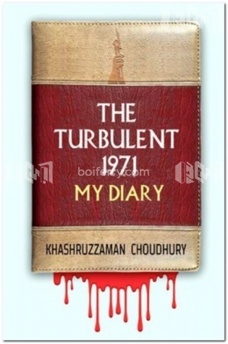 The Turbulent 1971 My Diary