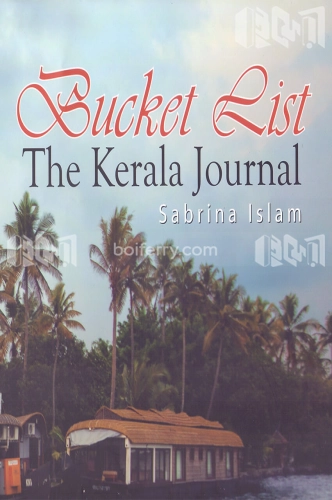 Bucket List The Kerala Journal