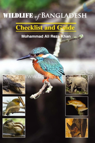 Wildlife of Bangladesh Checklist and Guide