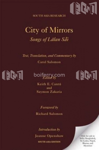 City of Mirrors: Songs of Lalan Sai
