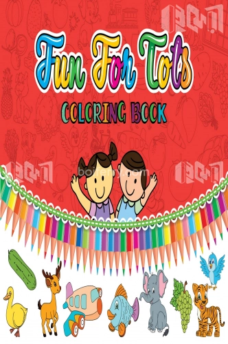 Fun For Tots Coloring Book