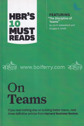 HBRs 10 Must Reads on Teams
