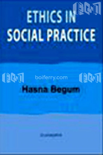 Ethics in Social Practice