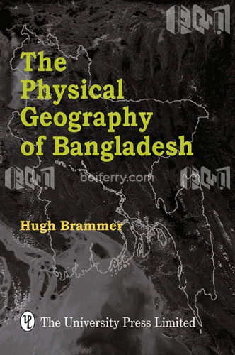 The Physical Geography of Bangladesh