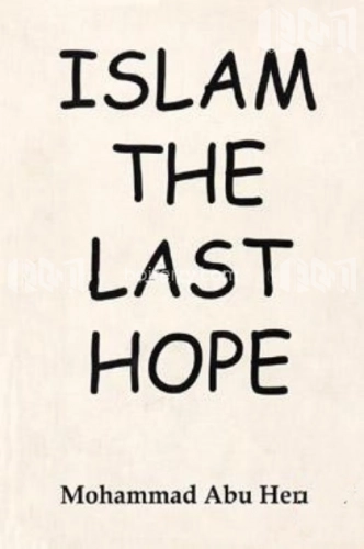 Islam The Last Hope