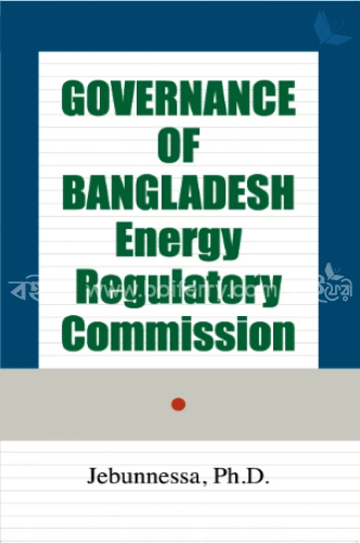 Governance Of Bangladesh Energy Regulatory Commission