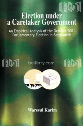 Election under a Caretaker Government