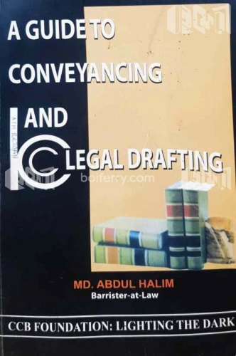 A Guide to Conveyancing and Legal Drafting