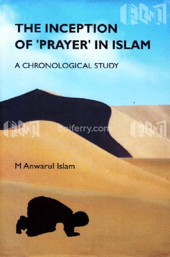 The Inception Of Prayer In Islam