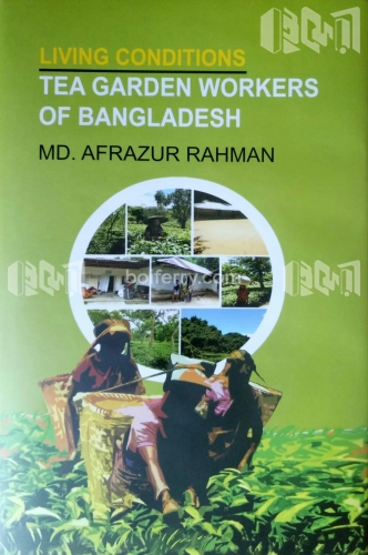 Tea Garden Workers Of Bangladesh