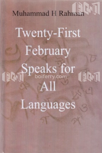 Twenty First February Speaks for all Languages