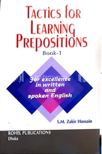 Tactics for Learning Prepositions (Books-1 ) - Prepositions(1)