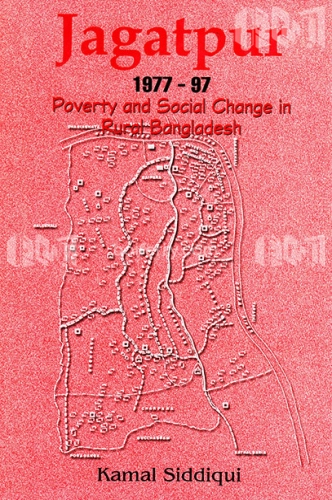 Jagatpur 1977 - 97 Poverty and Social Change in Rural Bangladesh