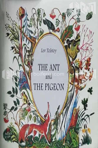 The Ant And the Pigeon