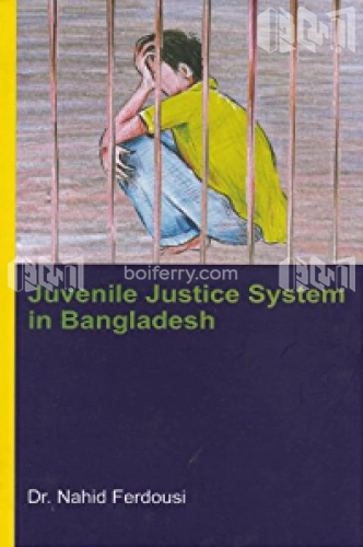 Juvenile Justice System in Bangladesh
