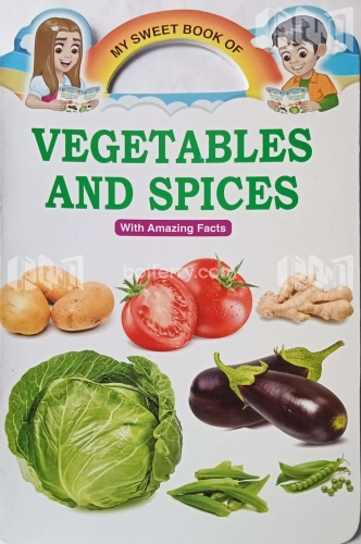 My Sweet Book of Vegetables And Spices