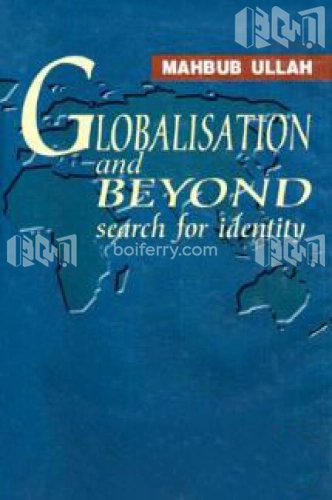 Globalisation and Beyond