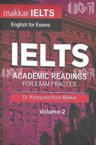 Makkar IELTS Academic Reading For Exam Practice