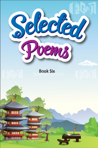 Selected Poems-Book Six