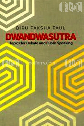 Dwandwasutra : Topics for Debate and Public Speaking