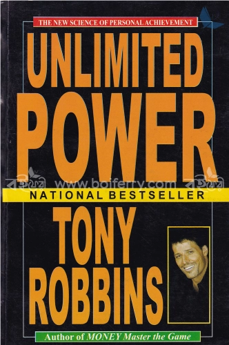 Unlimited Power: The New Science Of Personal Achievement