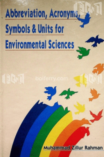 Abbreviation, Acronmys, Symbols and Units for Environment science