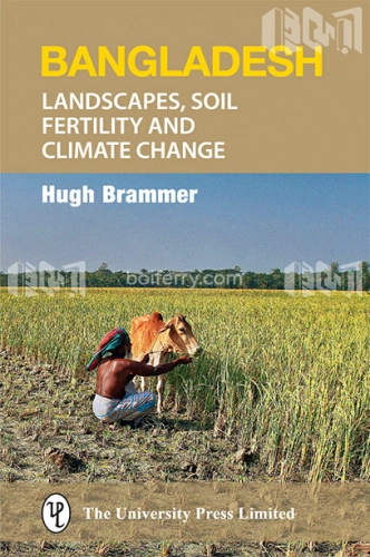 Bangladesh: Landscapes, Soil Fertility and Climate Change