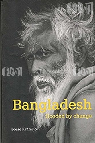 Bangladesh : Flooded By Change