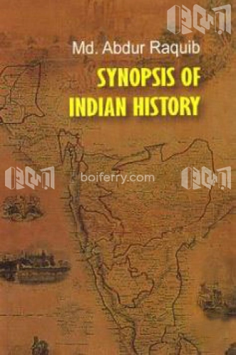 Synopsis of Indian History