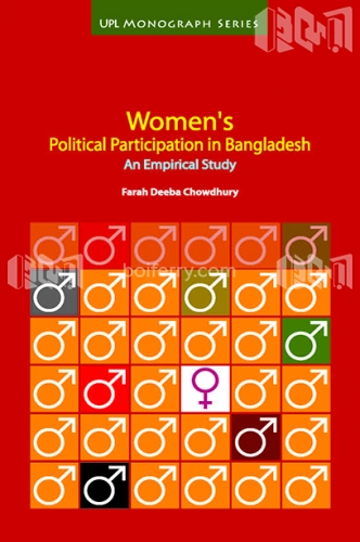 Womens Political Participation in Bangladesh An Empirical Study