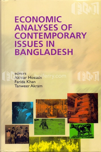 Economic Analyses of Contemporary Issues in Bangladesh